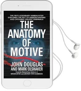 The Anatomy of Motive Audiobook download free by Douglas