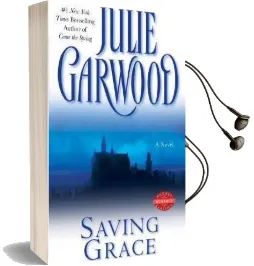 Saving Grace Audiobook download free by Julie Garwood