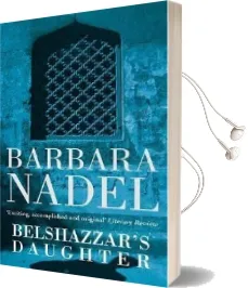 Belshazzar'S Daughter (Inspector Ikmen Mystery 1): A Compelling Crime Thriller not to be Missed Audiobook download free by Barbara Nadel