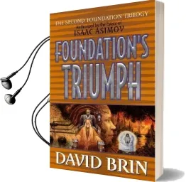 Foundation'S Triumph Audiobook download free by David Brin