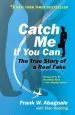Audiobook Catch me if you can: The Amazing True Story of the Most Extraordinary Liar in the History of fun and Profit author Frank W Abagnale
