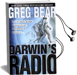 Darwin'S Radio Audiobook download free by Greg Bear