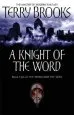 Audiobook A Knight of the Word: The Word and the Void: Book two author Terry Brooks