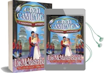 A Civil Campaign: A Comedy of Biology and Manners Audiobook download free by Lois Mcmaster Bujold