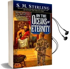 On Oceans of Eternity Audiobook download free by S. M. Stirling