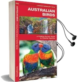 Australian Birds: A Folding Pocket Guide to Familiar Species Audiobook download free by James Kavanagh