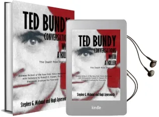 Ted Bundy: Conversations With a Killer Audiobook download free by Stephen G Michaud
