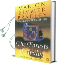 The Forests of Avalon Audiobook download free by Marion Zimmer Bradley
