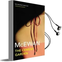 The Cement Garden Audiobook download free by Ian Mcewan