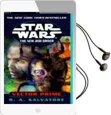 Vector Prime: Star Wars Legends (The new Jedi Order) Audiobook download free by R A Salvatore