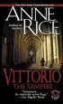Audiobook Vittorio, the Vampire author Anne Rice