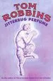 Audiobook Jitterbug Perfume author Tom Robbins