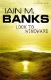 Audiobook Look to Windward author Iain M. Banks