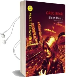 Blood Music Audiobook download free by Greg Bear