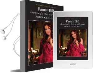 Fanny Hill: Memoirs of a Woman of Pleasure Audiobook download free by John Cleland