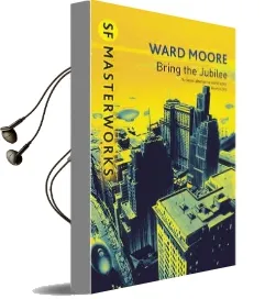 Bring the Jubilee Audiobook download free by Ward Moore
