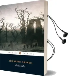 Gothic Tales Audiobook download free by Elizabeth Gaskell