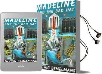 Madeline and the bad hat Audiobook download free by Bemelmans Ludwig