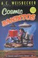 Audiobook Cosmic Banditos: A Contrabandista'S Quest for the Meaning of Life author A.C. Weisbecker
