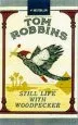 Audiobook Still Life With Woodpecker author Tom Robbins