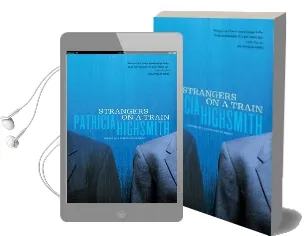 Strangers on a Train Audiobook download free by Patricia Highsmith
