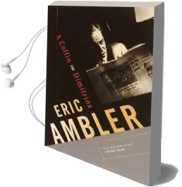 A Coffin for Dimitrios, a Audiobook download free by Eric Ambler