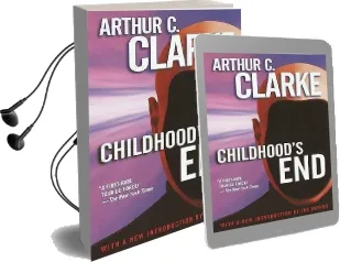 Childhood'S end Audiobook download free by Arthur Charles Clarke