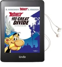 Asterix: Asterix and the Great Divide: Album 25 Audiobook download free by Albert Uderzo