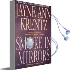 Smoke in Mirrors Audiobook download free by Jayne Ann Krentz