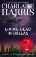 Audiobook Living Dead in Dallas: A Sookie Stackhouse Novel author Charlaine Harris