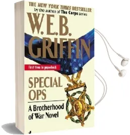 Special ops: A Brotherhood of war Novel Audiobook download free by W. E. B. Griffin