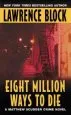 Audiobook Eight Million Ways to die author Lawrence Block