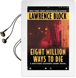 Eight Million Ways to die Audiobook download free by Lawrence Block