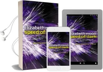 Speed of Dark: A Novel Audiobook download free by Elizabeth Moon