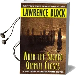 When the Sacred Ginmill Closes Audiobook download free by Lawrence Block