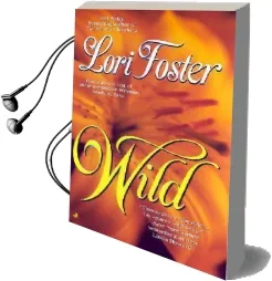 Wild Audiobook download free by Lori Foster
