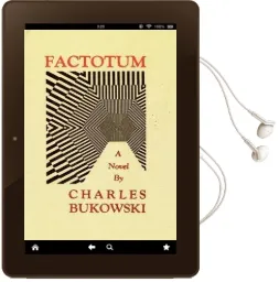 Factotum: A Novel Audiobook download free by Charles Bukowski