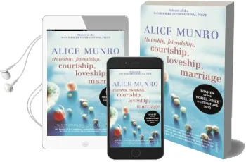 Hateship, Friendship, Courtship, Loveship, Marriage Audiobook download free by Alice Munro