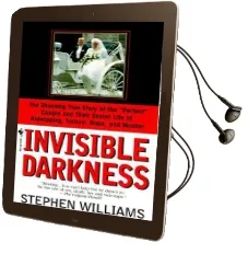 Invisible Darkness: The Strange Case of Paul Bernardo and Karla Homolka Audiobook download free by Stephen Williams