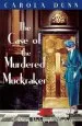 Audiobook The Case of the Murdered Muckraker author Carola Dunn