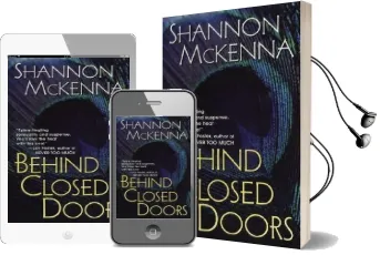 Behind Closed Doors Audiobook download free by Shannon Mckenna