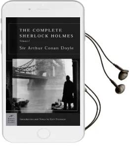 The Complete Sherlock Holmes, Volume i (Barnes & Noble Classics Series) Audiobook download free by Sir Arthur Conan Doyle
