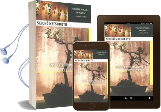 Inspector Imanishi Investigates Audiobook download free by Seicho Matsumoto