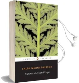 Nature and Selected Essays Audiobook download free by Ralph Waldo Emerson