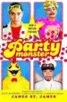 Audiobook Party Monster: A Fabulous but True Tale of Murder in Clubland author James St James