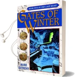 Gates of Winter: The Last Rune #5: The Last Rune - Book 5 Audiobook download free by Mark Anthony