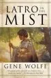 Audiobook Latro in the Mist author Gene Wolfe