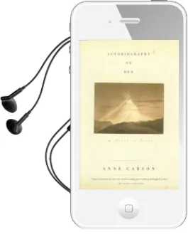 Autobiography of Red: A Novel in Verse Audiobook download free by Anne Carson