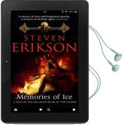 Memories of ice: (Malazan Book of the Fallen: Book 3) Audiobook download free by Steven Erikson