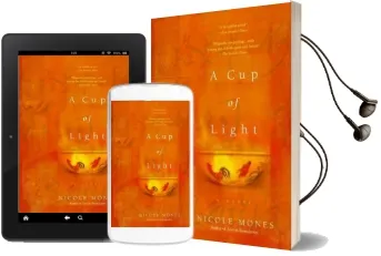 A cup of Light Audiobook download free by Nicole Mones